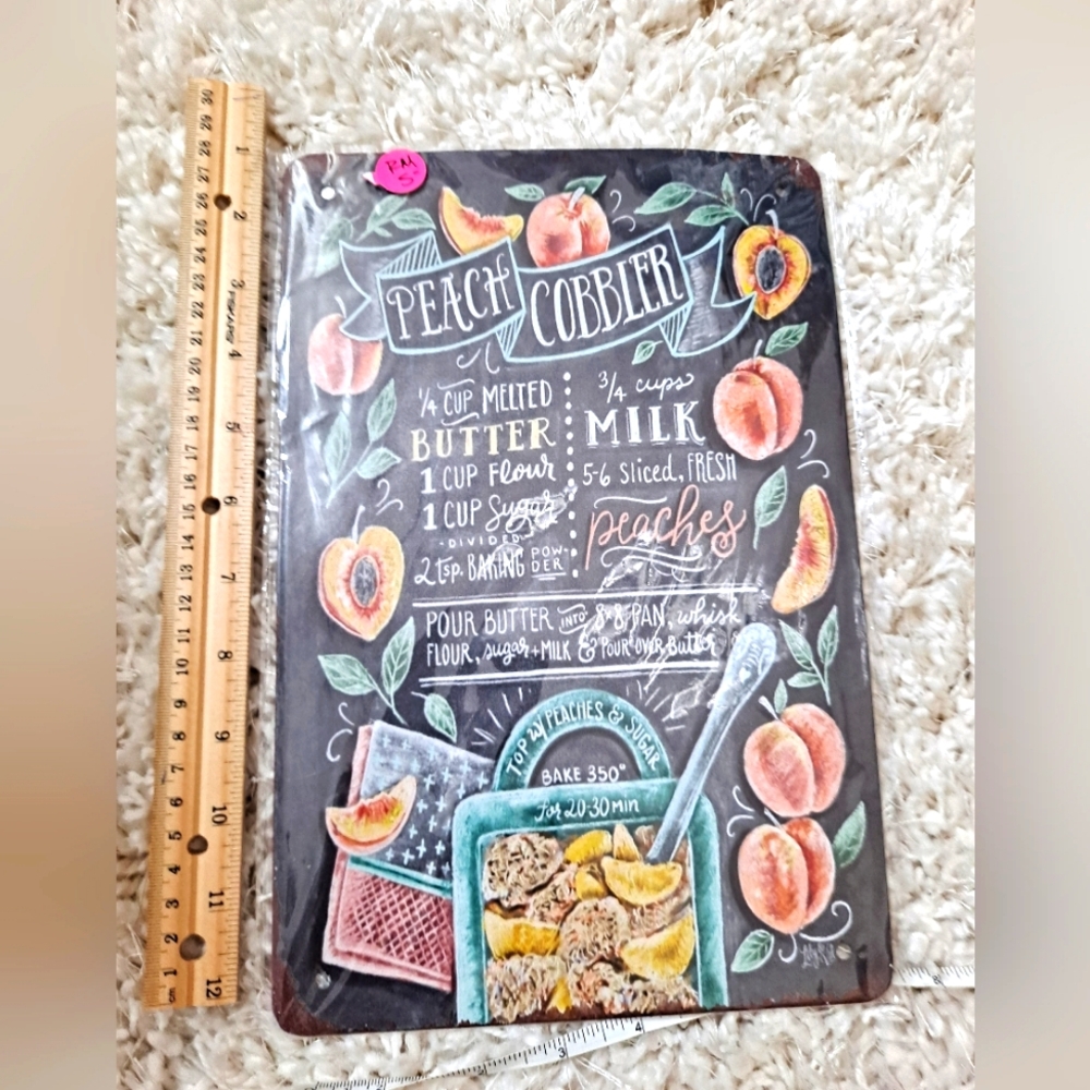 NWT Peach Cobbler Recipe Aluminum Sign
